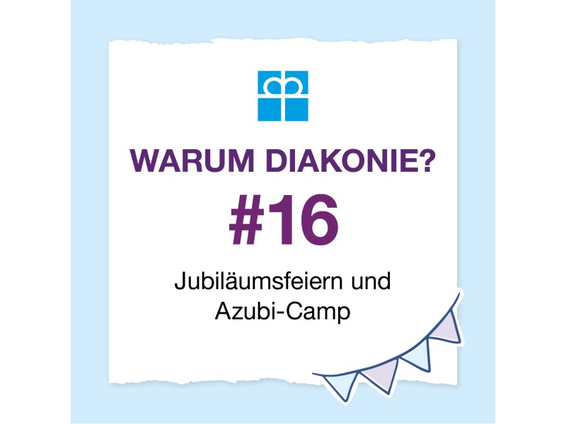 Jubiläumsfeiern und Azubi-Camp